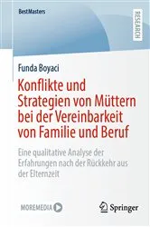 Book cover of Konflikte und Strategien von Müttern bei der Vereinbarkeit von Familie und Beruf by Funda Boyaci
