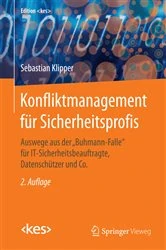 Book cover of Konfliktmanagement für Sicherheitsprofis (2nd ed.) by Sebastian Klipper