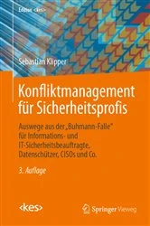 Book cover of Konfliktmanagement für Sicherheitsprofis (3rd ed.) by Sebastian Klipper