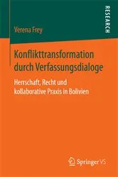 Book cover of Konflikttransformation durch Verfassungsdialoge by Verena Frey