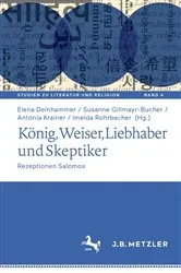 Book cover of König, Weiser, Liebhaber und Skeptiker by Elena Deinhammer