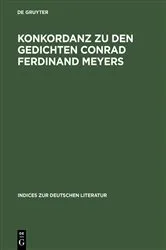 Book cover of Konkordanz zu den Gedichten Conrad Ferdinand Meyers by David Chisholm