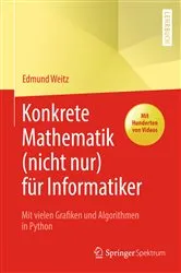 Book cover of Konkrete Mathematik (nicht nur) für Informatiker by Edmund Weitz