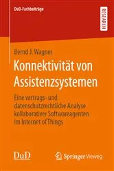 Book cover of Konnektivität von Assistenzsystemen by Bernd J. Wagner