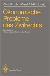 Book cover of Ã–konomische Probleme des Zivilrechts by Claus Ott