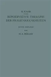 Book cover of Konservative Therapie der Frauenkrankheiten (8th ed.) by H. Huber