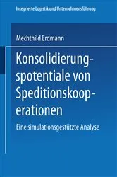 Book cover of Konsolidierungspotentiale von Speditionskooperationen by Mechthild Erdmann