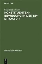 Book cover of Konstituentenbewegung in der DP-Struktur by Unknown