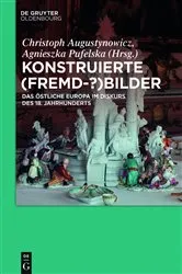 Book cover of Konstruierte (Fremd-?)Bilder by Christoph Augustynowicz