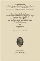 Book cover of Konstruktion der Modulformen und der zu gewissen Grenzkreisgruppen gehörigen automorphen Formen von positiver reeller Dimension und die vollständige Bestimmung ihrer Fourierkoeffizienten by H. Petersson