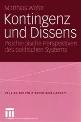 Book cover of Kontingenz und Dissens by Matthias Wefer