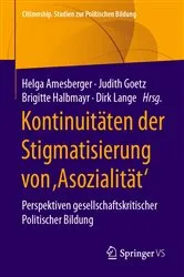 Book cover of Kontinuitäten der Stigmatisierung von ,Asozialität' by Helga Amesberger