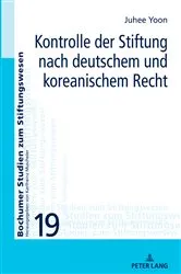 Book cover of Kontrolle der Stiftung nach deutschem und koreanischem Recht by Karlheinz Muscheler