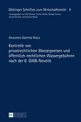 Book cover of Kontrolle von privatrechtlichen Wasserpreisen und oeffentlich-rechtlichen Wassergebuehren nach der 8. GWB-Novelle by Torsten Körber