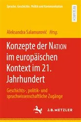 Book cover of Konzepte der NATION im europäischen Kontext im 21. Jahrhundert by Aleksandra Salamurović
