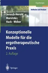 Book cover of Konzeptionelle Modelle für die ergotherapeutische Praxis (2nd ed.) by Christina Jerosch-Herold