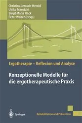 Book cover of Konzeptionelle Modelle für die ergotherapeutische Praxis by Christina Jerosch-Herold
