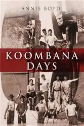 Book cover of Koombana Days by Annie Boyd