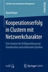 Book cover of Kooperationserfolg in Clustern mit Netzwerkcharakter by David Beyer