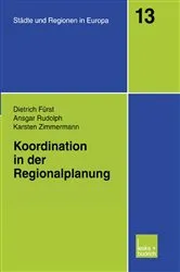 Book cover of Koordination in der Regionalplanung by Dietrich Fürst