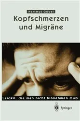 Book cover of Kopfschmerzen und Migräne (2nd ed.) by Hartmut Göbel