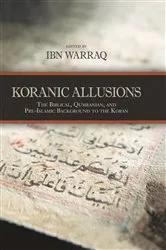 Book cover of Koranic Allusions by Ibn Warraq