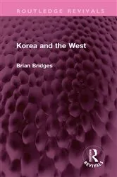 Book cover of Korea and the West by Brian Bridges
