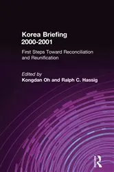 Book cover of Korea Briefing (3rd ed.) by Kongdan Oh