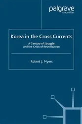 Book cover of Korea in the Cross Currents by R. Myers