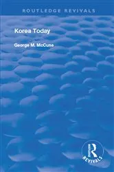 Book cover of Korea Today by George M. McCune