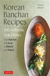 Book cover of Korean Banchan Recipes by Nobuko Kitasaka