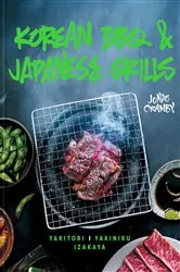 Book cover of Korean BBQ & Japanese Grills by Jonas Cramby
