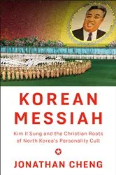 Book cover of Korean Messiah by Jonathan Cheng