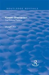 Book cover of Korean Shamanism by Chongho Kim