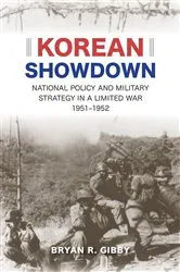 Book cover of Korean Showdown by Bryan R. Gibby
