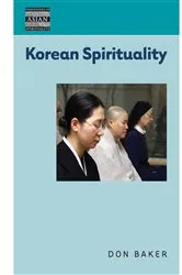 Book cover of Korean Spirituality by Don Baker