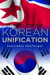 Book cover of Korean Unification by Jacques L. Fuqua