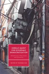 Book cover of Korea’s Quest for Economic Democratization by Youngmi Kim