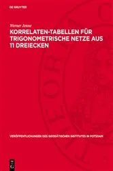 Book cover of Korrelaten-Tabellen für trigonometrische Netze aus 11 Dreiecken by Werner Jenne