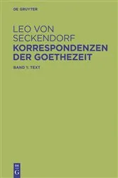 Book cover of Korrespondenzen der Goethezeit by Leo von Seckendorf