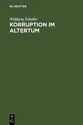 Book cover of Korruption im Altertum by Wolfgang Schuller