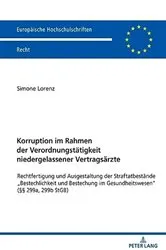 Book cover of Korruption im Rahmen der Verordnungstaetigkeit niedergelassener Vertragsaerzte by Simone Lorenz