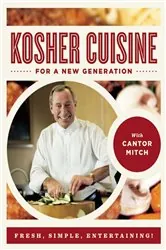 Book cover of Kosher Cuisine For a New Generation by Cantor Mitch
