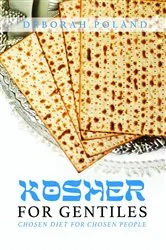 Book cover of Kosher for Gentiles by Deborah Poland