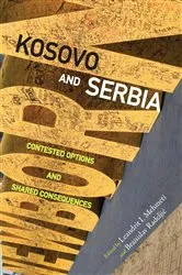 Book cover of Kosovo and Serbia by Leandrit I. Mehmeti