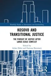 Book cover of Kosovo and Transitional Justice by Aidan Hehir