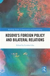 Book cover of Kosovo’s Foreign Policy and Bilateral Relations by Liridon Lika