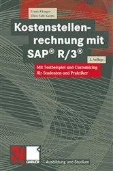 Book cover of Kostenstellenrechnung mit SAP® R/3® (2nd ed.) by Franz Klenger