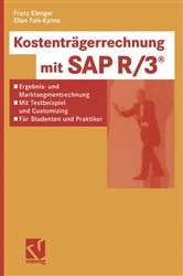 Book cover of Kostenträgerrechnung mit SAP R/3® by Franz Klenger