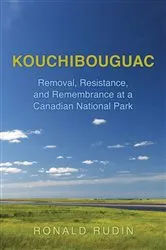 Book cover of Kouchibouguac by Ronald Rudin